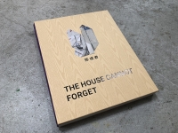 The House Cannot Forget